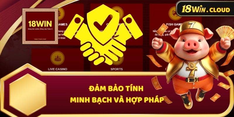 Đảm bảo tính minh bạch và hợp pháp