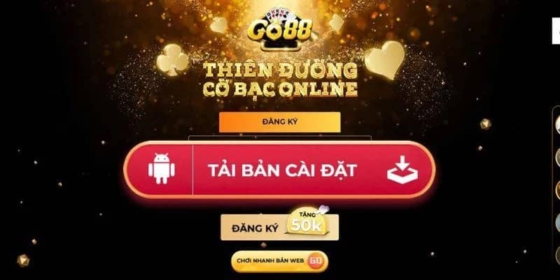 Truy cập link tải Go88 uy tín và an toàn nhất hiện nay