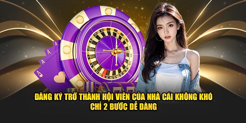 Đăng ký trở thành hội viên của nhà cái không khó - Chỉ 2 bước dễ dàng