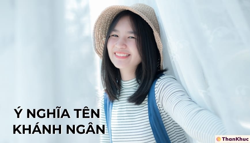 Ý nghĩa tên Khánh Ngân