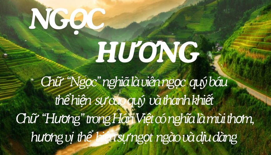 Ý nghĩa tên Ngọc Hương - Dự đoán vận mệnh về tình yêu và sự nghiệp