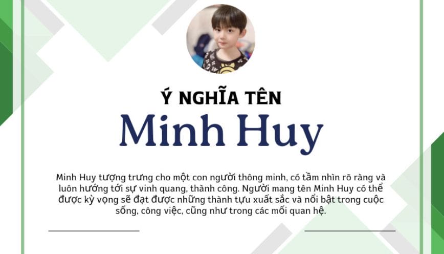 Người tên Minh Huy có nhiều đặc điểm nổi bật