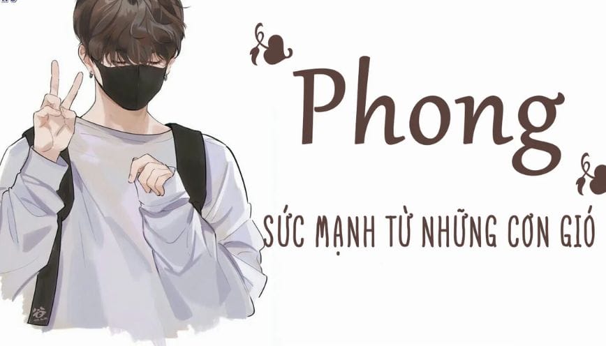 Giải mã tên Hoàng Phong theo nghĩa hán việt