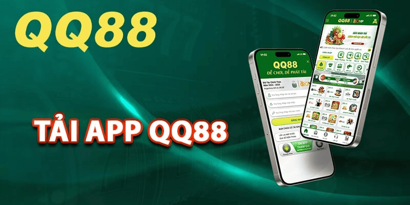 Hướng Dẫn Tải App QQ88 Nhanh Chóng Và Tiện Lợi